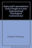 God's People in Crisis (International Theological Commentary) 0905312325 Book Cover