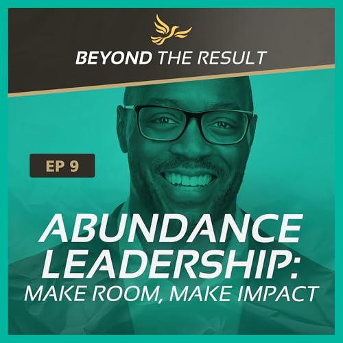 『BTR 9 - Abundance Leadership: Make Room, Make Impact』のカバーアート