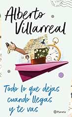 Todo lo que dejas cuando llegas y te vas (Infantil y Juvenil)