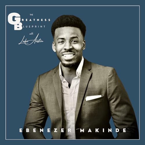 Episode 27: Ebenezer Makinde - The Art of Inspiring Through Writing cover art
