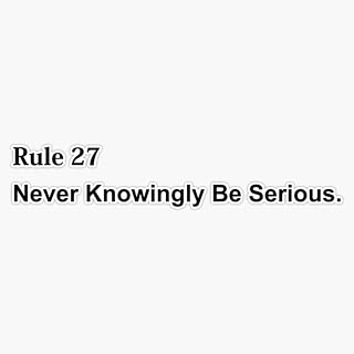 Leyland Designs Rule 27 Bumper Sticker Window Water Bottle Decal 5""