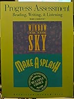 Progress Assessment Reading, Writing, & Listening Grade 2, Levels 6 & 7 Window to the sky Make A Splash 0021797897 Book Cover
