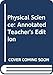 Physical Science: Annotated Teacher's Edition