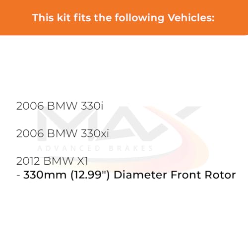 Image of Max Advanced Brakes Front Brake Kit Compatible With 2012 BMW X1 330i 330xi w /12.99 inch Dia Fr Rotor Replacement Premium OE Disc Brake Rotors and Ceramic Brake Pads