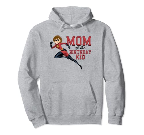 Hoodie Disney Pixar The Incredibles Mom Of The Birthday Kid pullover pour femme