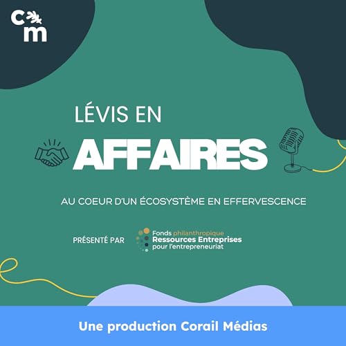 Page de couverture de Lévis en affaires | Au cœur d’un écosystème en effervescence