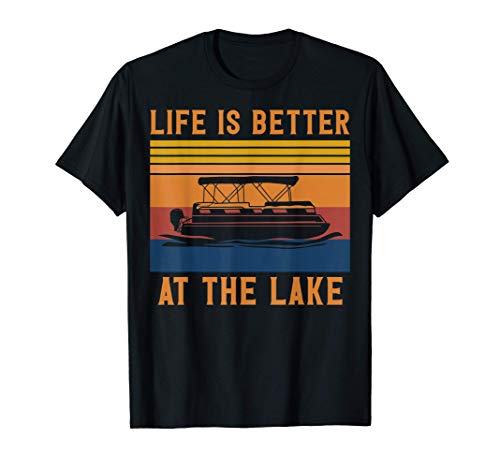 Life Is Better At The Lake Pontoon Captain Boating Anchor Camiseta