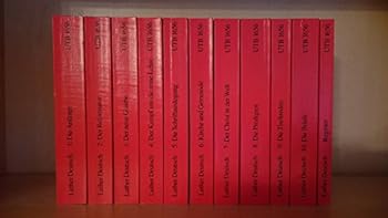 Paperback Luther Deutsch: Die Werke Martin Luthers in Neuer Auswahl Fur Die Gegenwart [German] Book