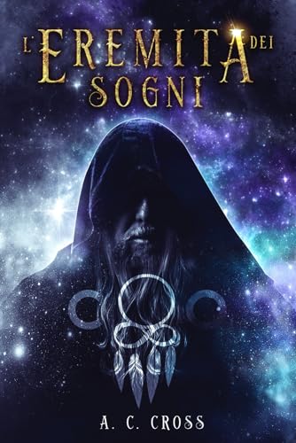 L'Eremita dei Sogni (Italian Edition)