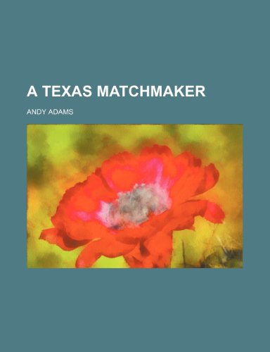 A Texas Matchmaker view 2