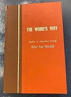 The Way: Living in Love 0910068046 Book Cover