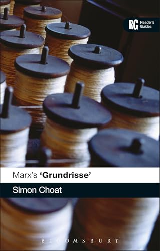Grundrisse: A Reader's Guide