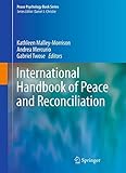 International Handbook of Peace and Reconciliation (Peace Psychology Book Series, 7)