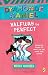 Halfway to Perfect: A Dyamonde Daniel Book