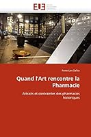 Quand L''Art Rencontre La Pharmacie 6131585822 Book Cover