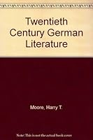Twentieth-century German literature 0435385917 Book Cover