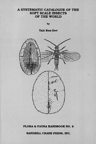 A Systematic Catalogue of the Soft Scale Insects of the World ...