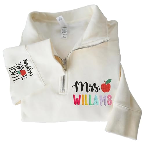Noni Personalized Teacher Quarter Zip Sweatshirt, Custom Embroidered Teach Sweatshirt, Teachers Gifts, Teach Sweatshirts