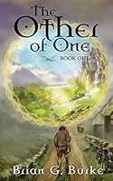 The Other of One: Book One 1503033112 Book Cover