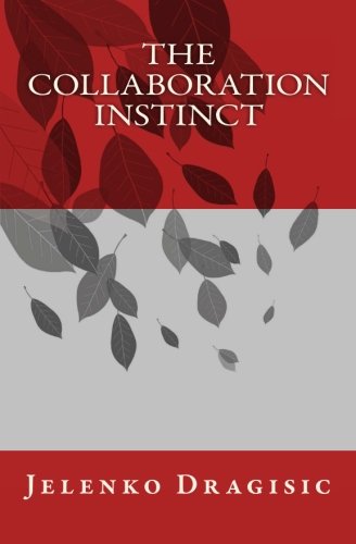  The Collaboration Instinct