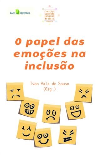 O papel das emoções na inclusão: