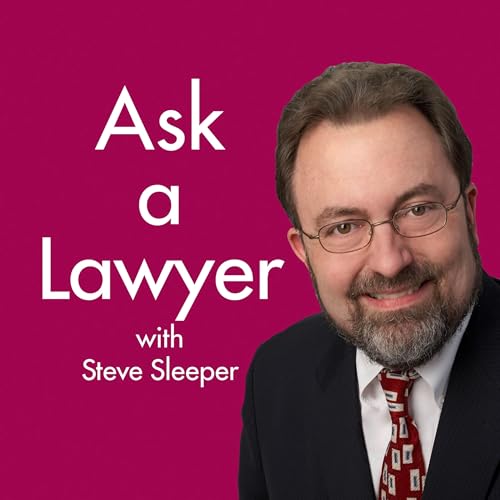 Ask a Lawyer with Steve Sleeper cover art