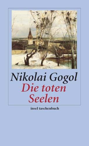 Die toten Seelen: Erzählung (insel taschenbuch) für 15,00 EUR bei amazon.de Bild: Die toten Seelen: Erzählung (insel taschenbuch) für 15,00 EUR bei amazon.de