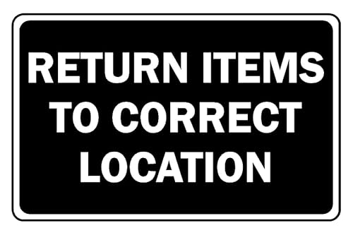 Return items to correct location informational sign - Self adhesive sticker (200mm x 150mm)
