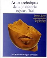 art et techniques de la plaidoirie 2701311128 Book Cover