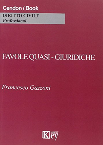 Favole quasi-giuridiche Favole quasi-giuridiche
