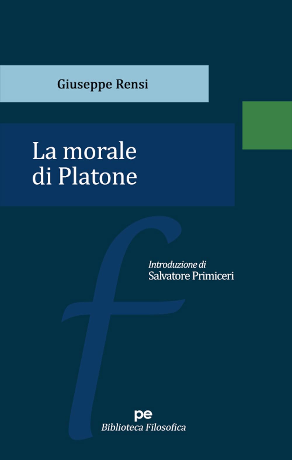 La Morale Di Platone - 4
