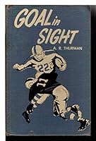 Goal in Sight B000L3Z7OA Book Cover
