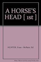 A HORSE'S HEAD [ 1st ] B000EOMROO Book Cover