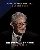 The Survival of Māori as a People (English Edition)