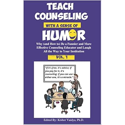 Teach Counseling With a Sense of Humor [Vol. 1]