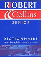 Robert and Collins Senior: Dictionnaire francais-anglais, anglais-francais 2850366803 Book Cover