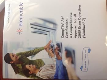 Paperback CompTIA A+ Certification: A Comprehensive Approach for all 2009 Exam Objectives (Windows 7) Instructor Edition Book