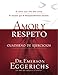 Amor y Respeto: Cuaderno de Ejercicios