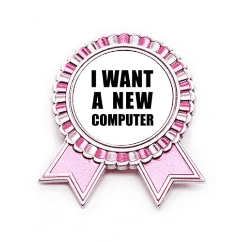 Broche Art déco rose I Want A New Computer en métal pour look de bureau