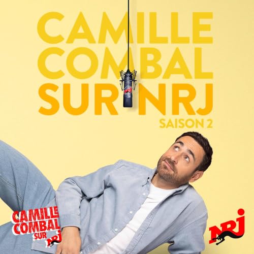L'int&eacute;grale de la derni&egrave;re de Camille Combal sur NRJ avec Gims