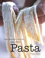 Pasta : Les secrets révélés des pâtes 2350861228 Book Cover