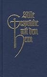 Stille Gespräche mit dem Herrn