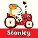 Stanley the Farmer (Stanley Picture Books)