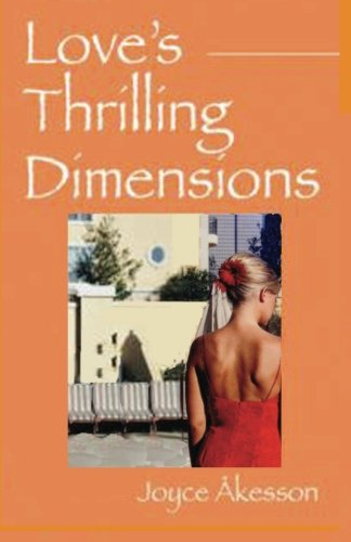 Love's Thrilling Dimensions