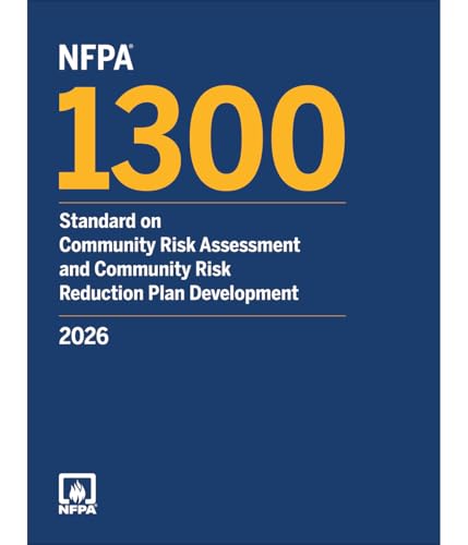 NFPA 1300 — Standard on Community Risk Assessment and Community Risk Reduction Plan Development