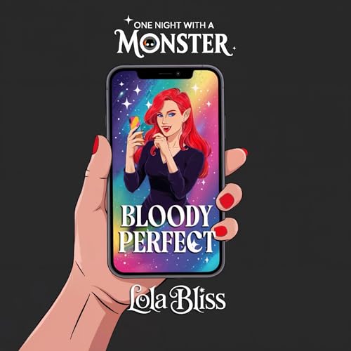 Bloody Perfect by Lola Bliss episode artwork
