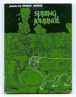 Spring Journal: Poems (Wesleyan Poetry Program Series, Vol 41) 0819520411 Book Cover