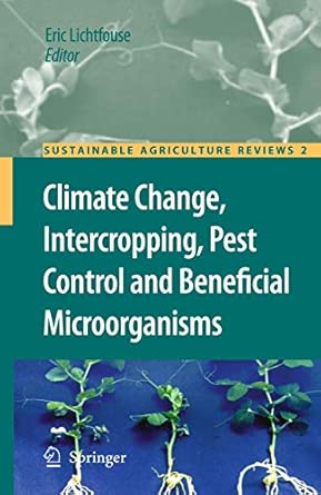 Climate Change, Intercropping, Pest Control and Beneficial Microorganisms: 2 2010th Edition book cover