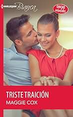 Triste traición (Harlequin Bianca (Spanish))