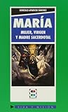  Maria Mujer. Virgen y Madre Sacerdotal (LA SIERVA DEL SEÑOR)
